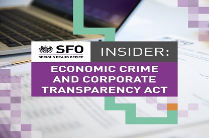 What does the Economic Crime and Corporate Transparency Act mean for the SFO